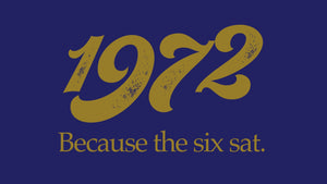Because the six sat